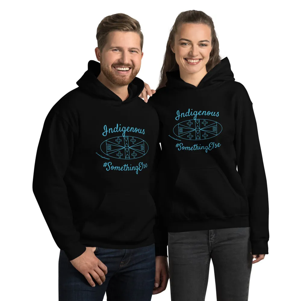 Indigenous Something Else Unisex Hoodie